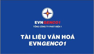 EVNGENCO1 ban hành Tài liệu Văn hóa